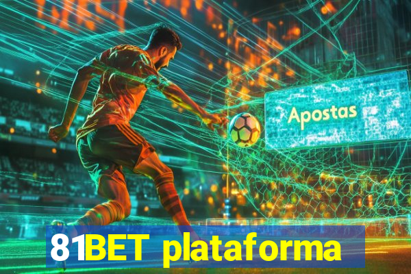 81BET plataforma